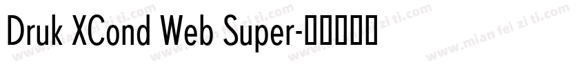 Druk XCond Web Super字体转换